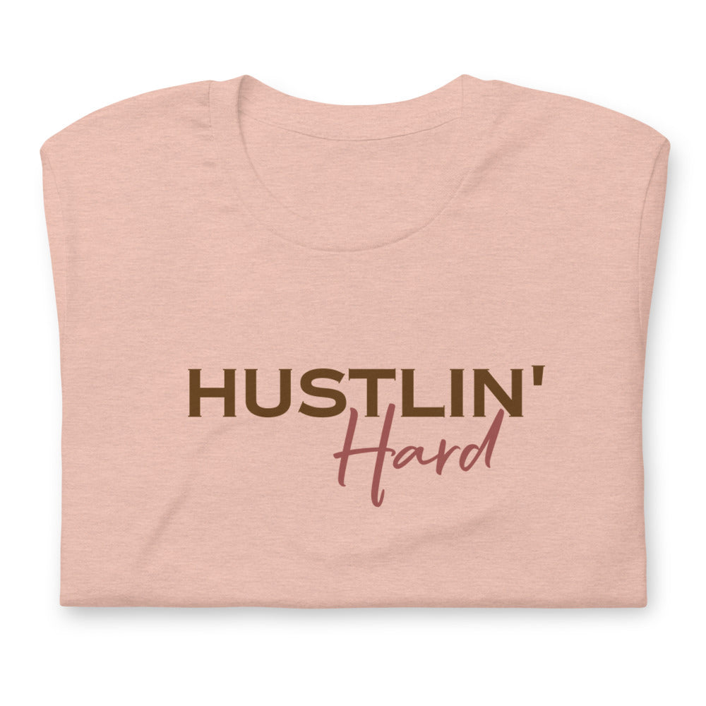 Hustlin' Hard